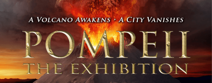 POMPEII: THE EXHIBITION - Saint Louis Science Center