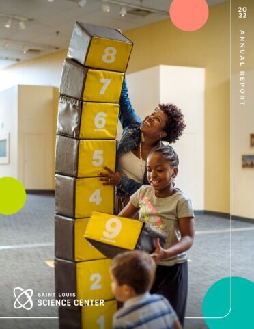 2022 Saint Louis Science Center's Annual Report Cover Image